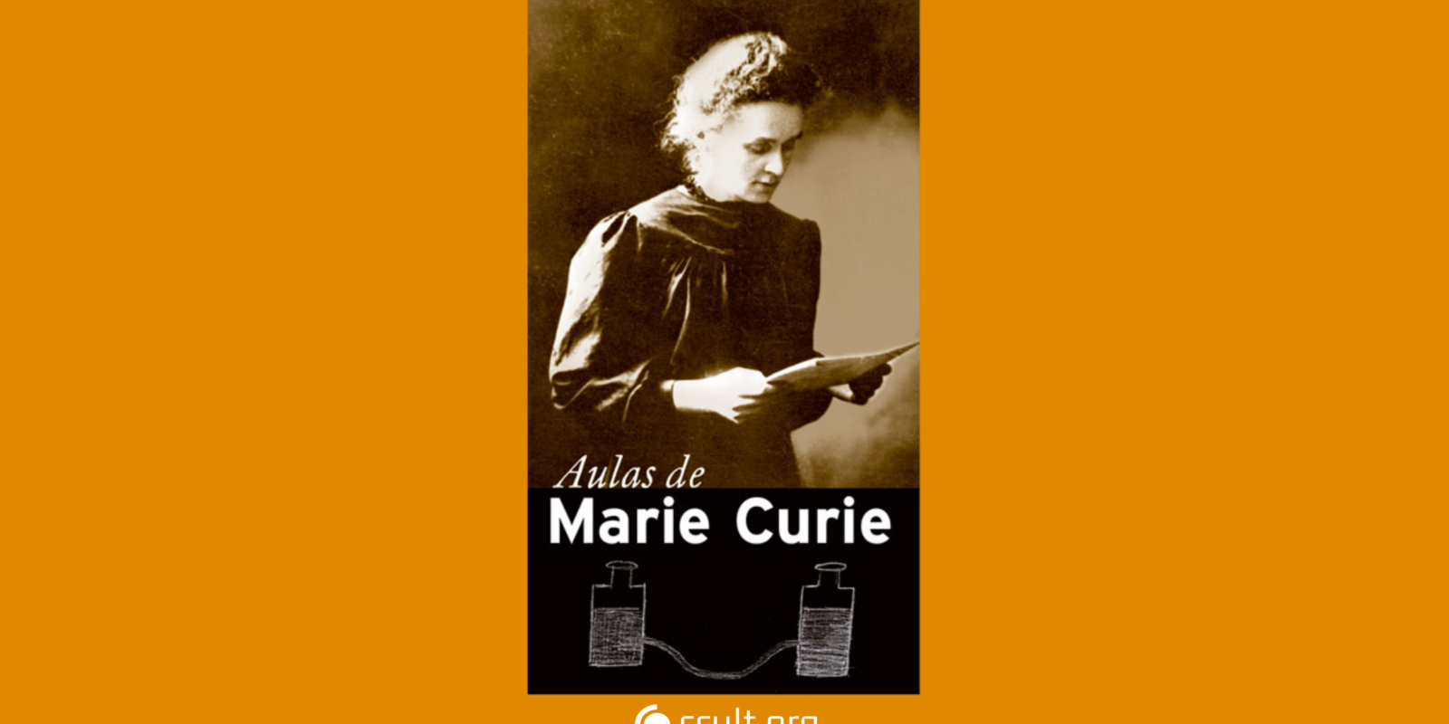 CCULT LIVROS: Aulas de Marie Curie