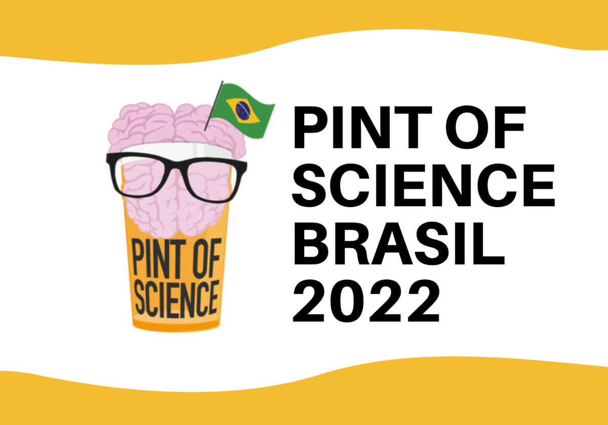 Começa a edição especial do Pint of Science Brasil 2022
